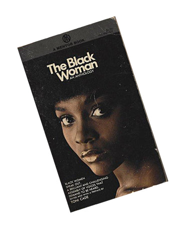 The Black Woman : An Anthology
