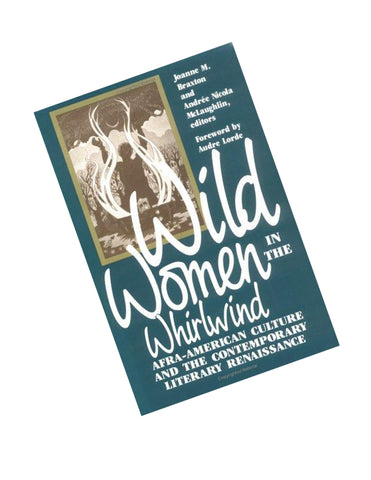 Wild Women In the Whirlwind Afra America