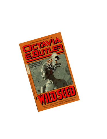 Wild Seed. Octavia Butler