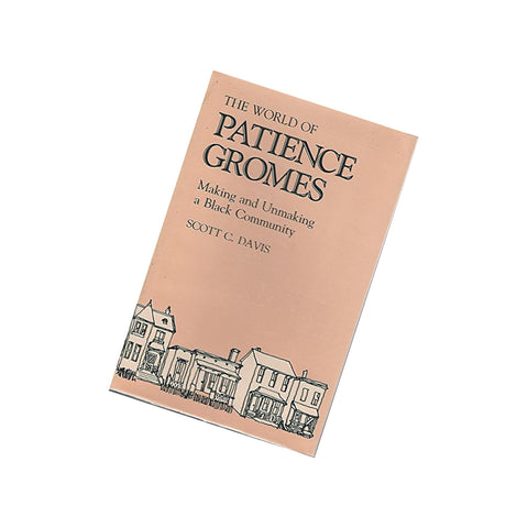 The World of Patience Gromes