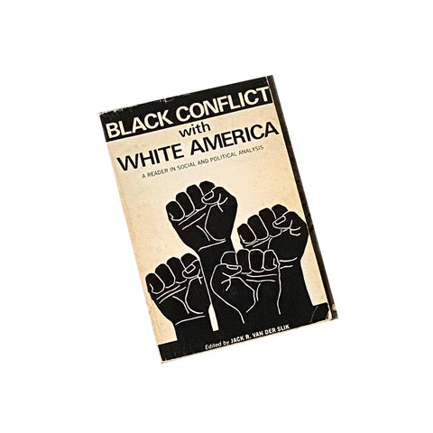 Black Conflict White America