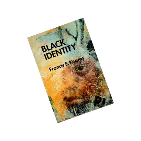 Black Identity: A Thematic Reader