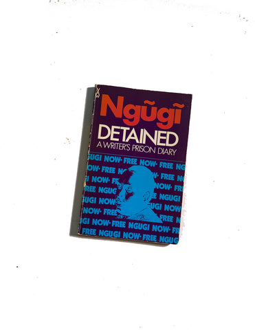 Ngugi: Detained