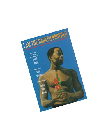 I Am the Darker Brother: An Anthology of Modern Poems by African Americans Arnold Adoff
