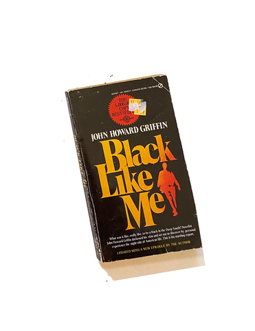 Black Like Me: Updated