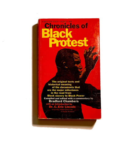 Chronicles of Black Protest