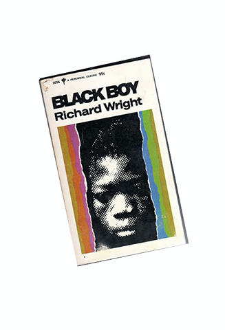 Black Boy. Richard Wright
